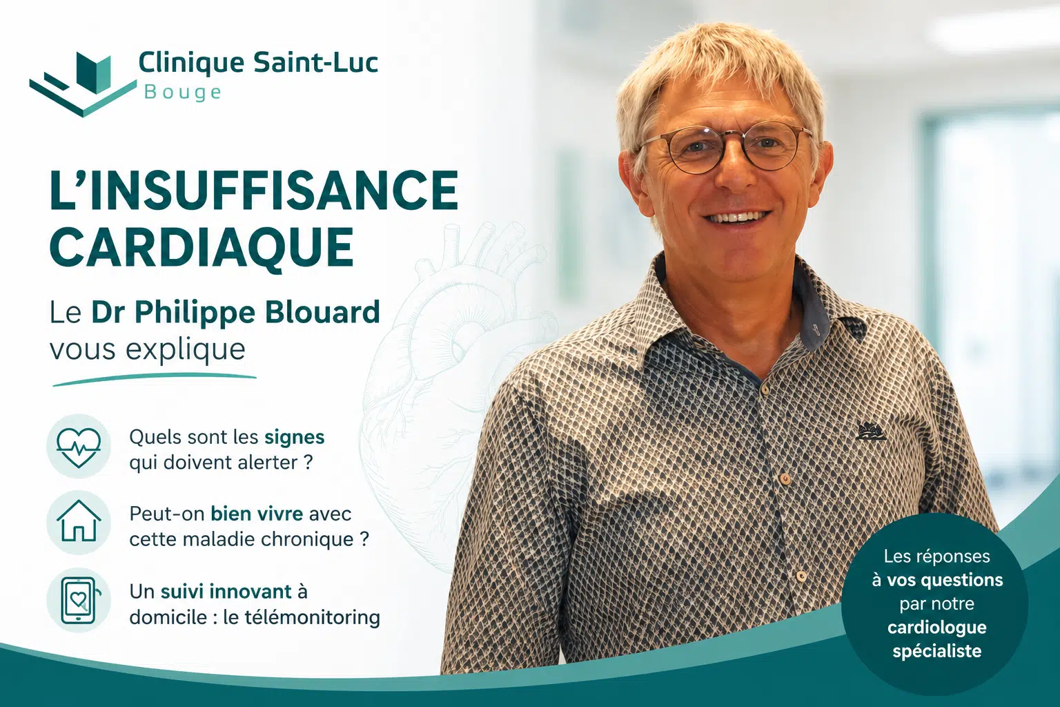 Le Dr Philippe Blouard explique l'insuffisance cardiaque — Clinique Saint-Luc Bouge